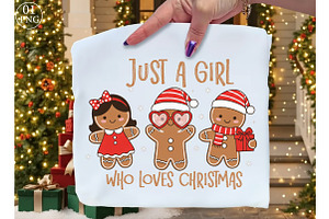 Just a Girl Who Loves Christmas Png, an Illustration by Libby Wishes