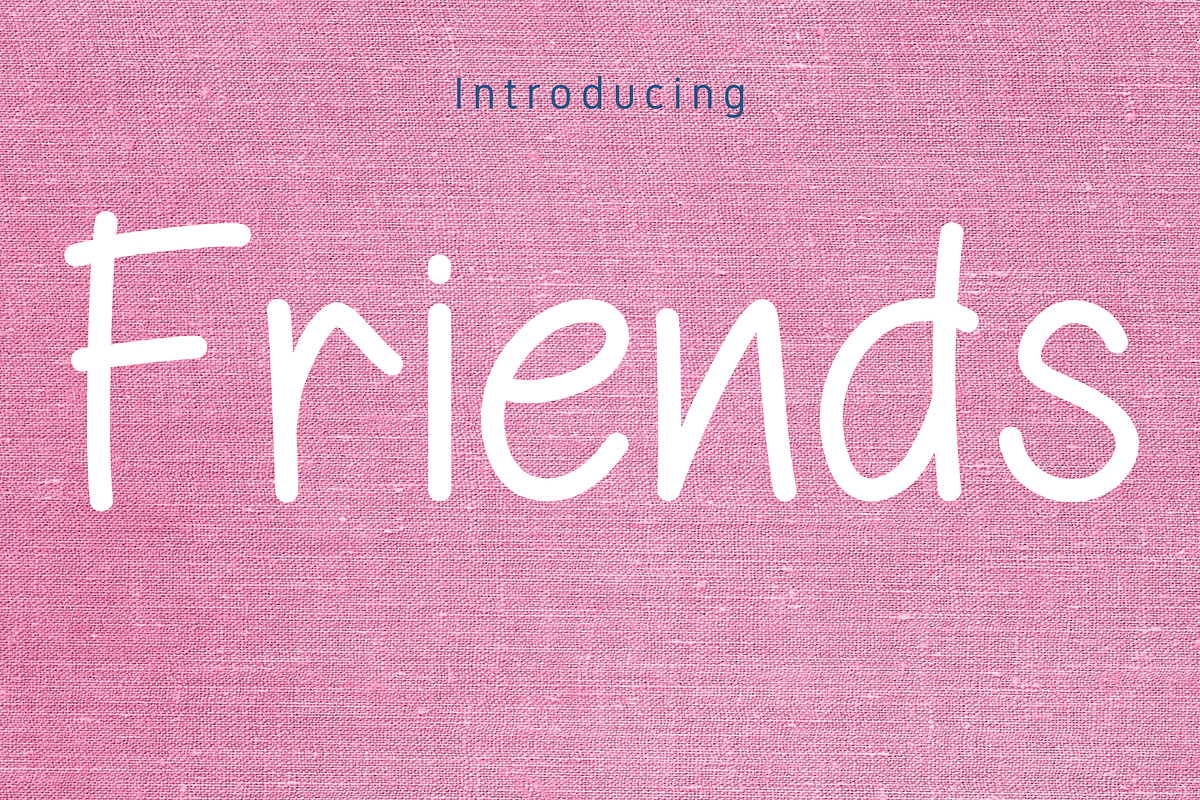 Friends Font, a Sans Serif Font by Cutie_Kate_Studio (Photo 1 of 8)