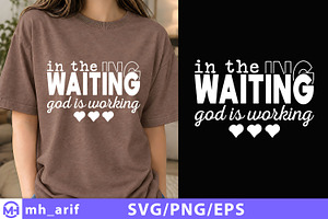 In The Waiting God Is Working Svg