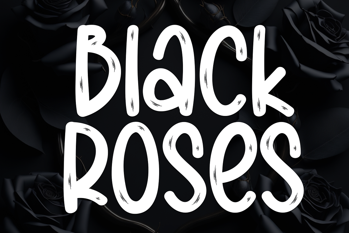 Black Roses | Script Font, a Script Font by Scratchones (Photo 1 of 8)