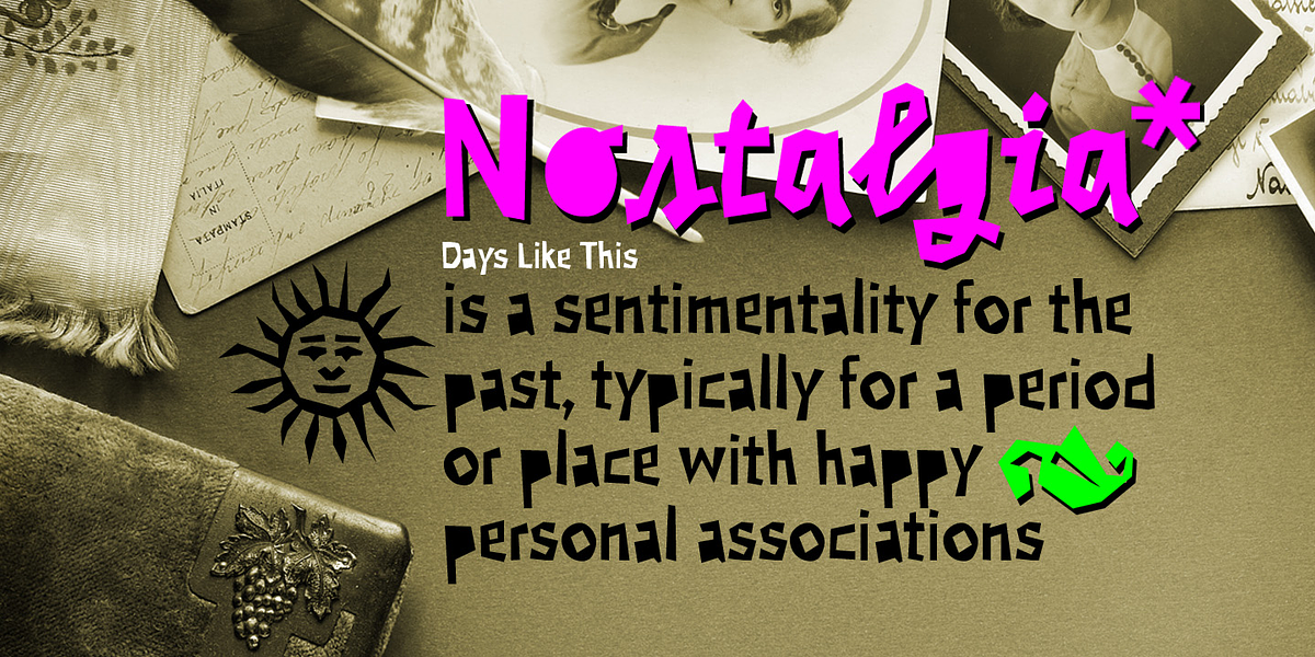 Days Like This, a Font by PESIC (Photo 9 of 10)