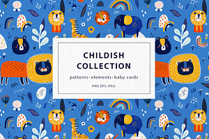 Childish Collection