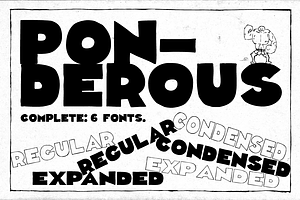 Ponderous - Complete - 6 Fonts