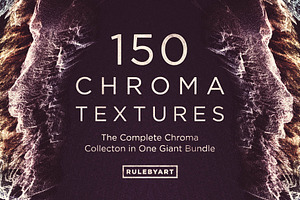 150 Chroma Texture Bundle