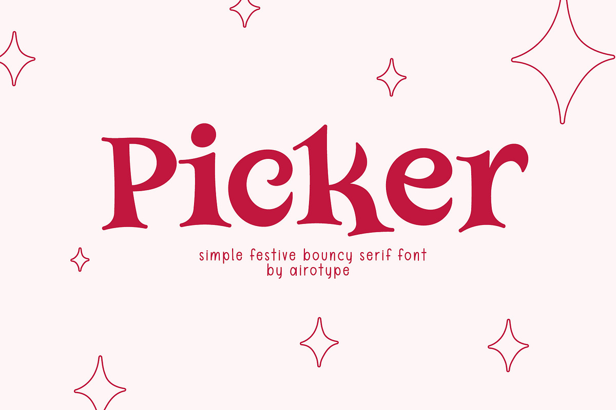 Picker - Festive and Cute Serif Font, a Serif Font by Airotype (Photo 1 of 10)