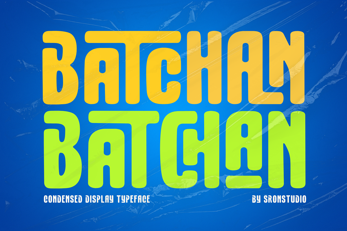 Batchan - Display Font, a Font by Sronstudio (Photo 1 of 12)