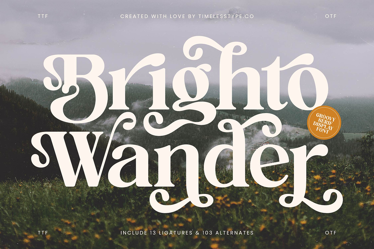 Brighto Wander Retro Serif Font, a Serif Font by timelesstype.co (Photo 1 of 20)