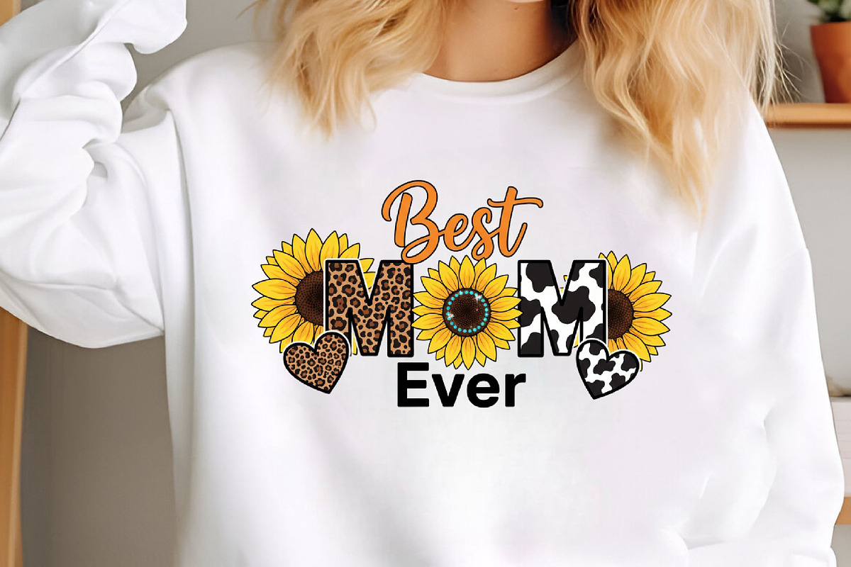 Best Mom Ever Mother's Day PNG, Mom, an Illustration by Designking (Photo 1 of 6)