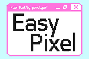 Easy Pixel - Modern Pixel Font, a Sans Serif Font by Pekotype