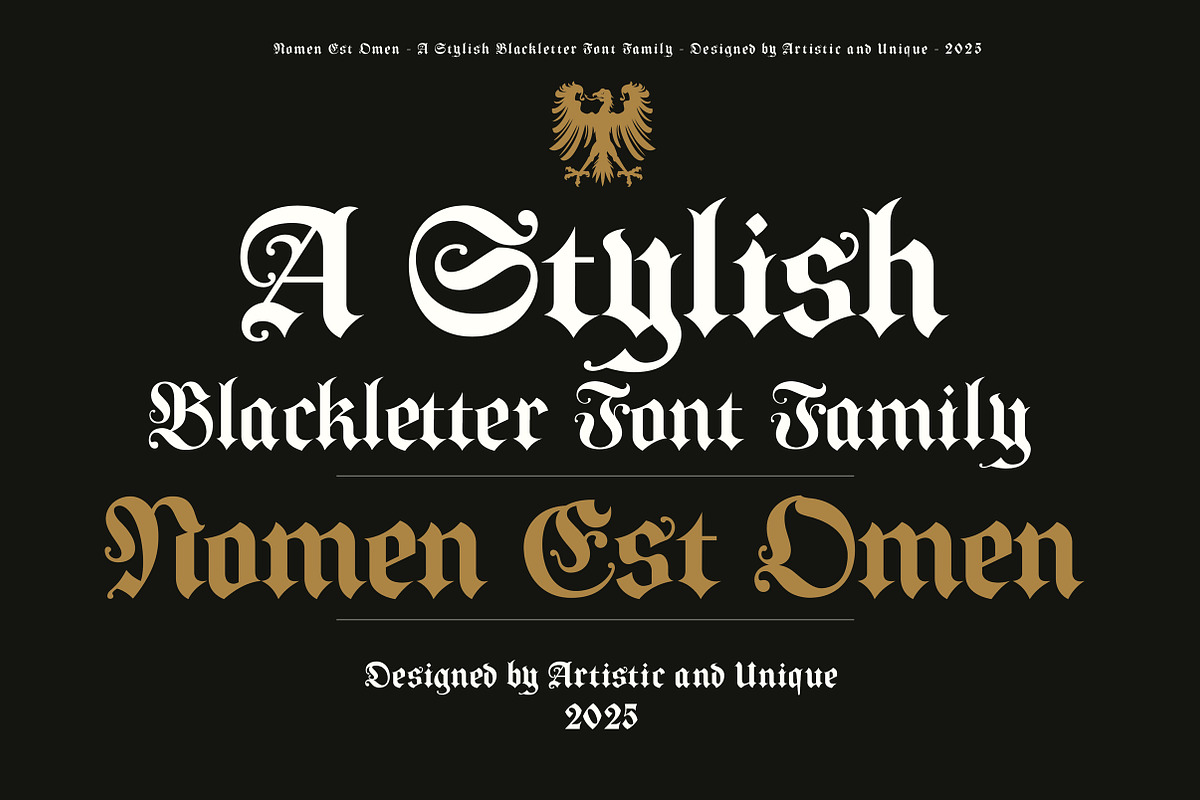 Nomen Est Omen - Blackletter Font, a Blackletter Font by Artistic & Unique (Photo 7 of 15)