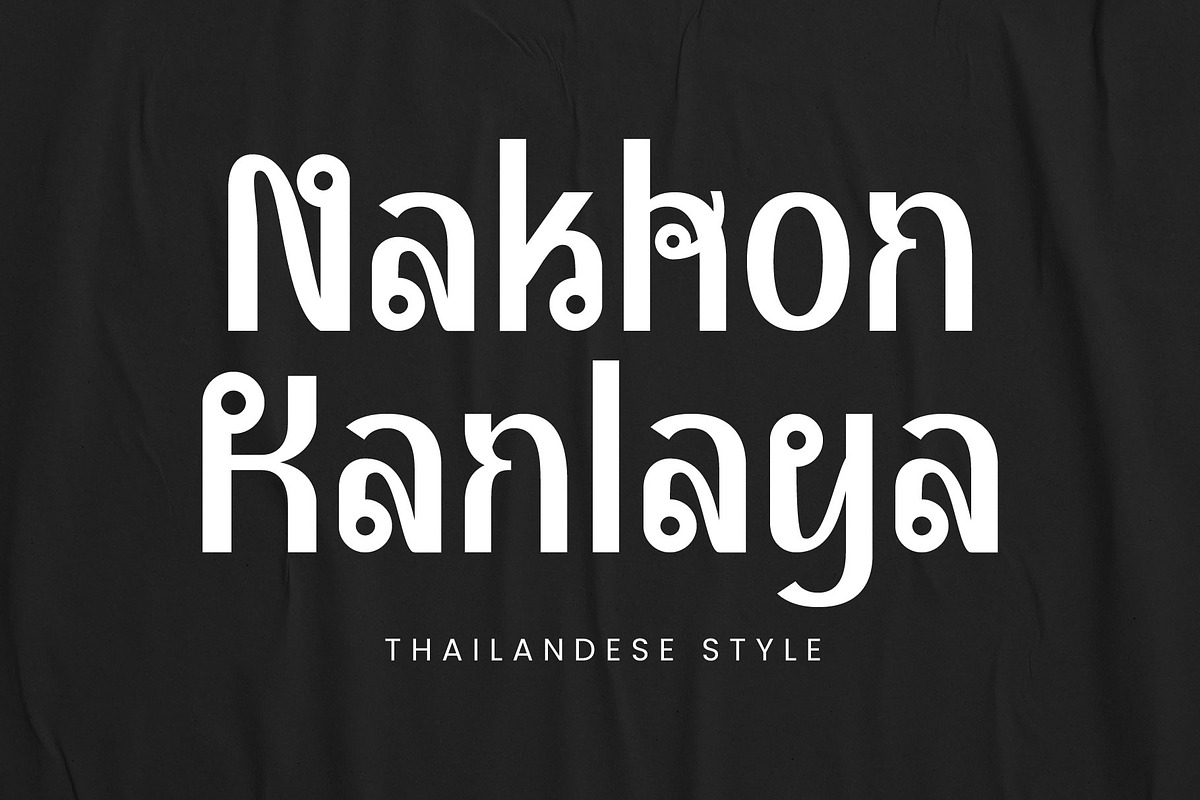 Nakhon Kanlaya - Thailand Style, a Font by Novitype (Photo 1 of 9)