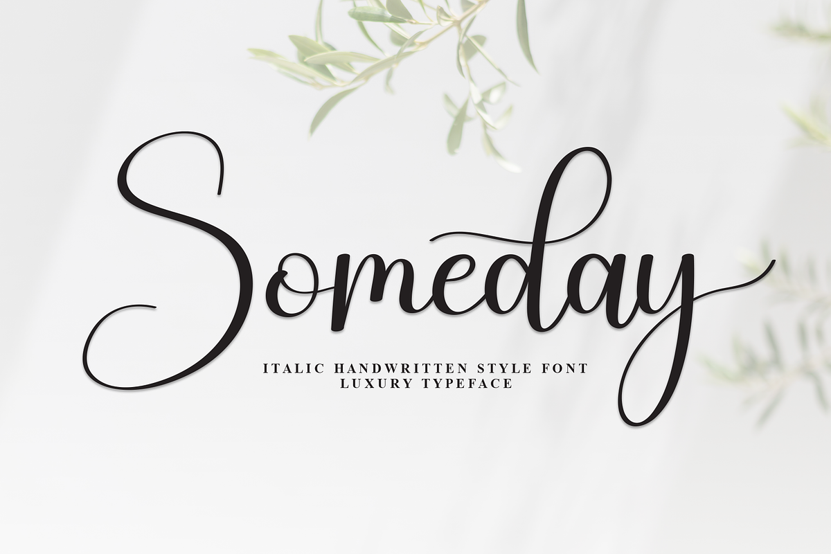 Someday | Script Font, a Handwritten Font by Scratchones (Photo 1 of 9)
