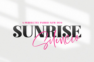 Sunrise Silencio Font Duo