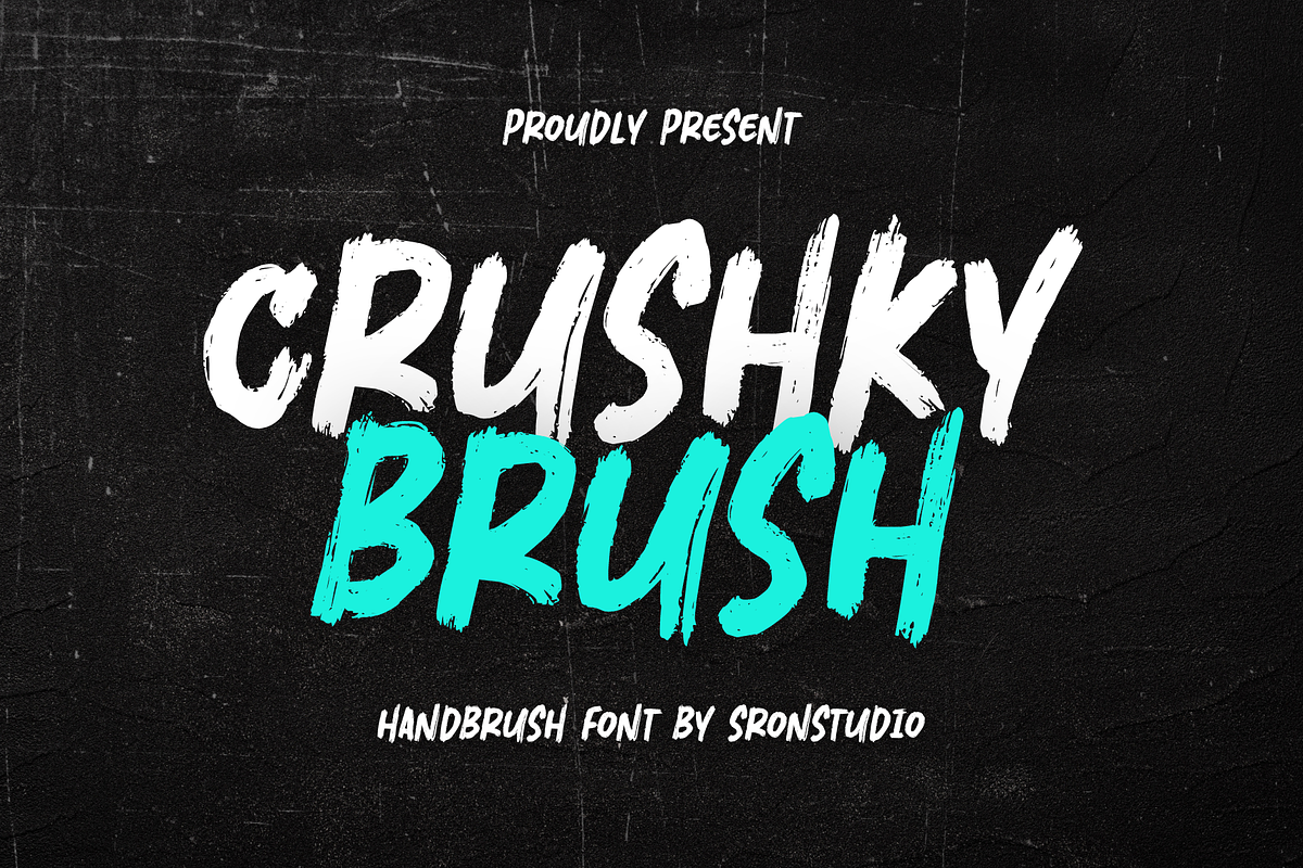 Crushky Brush Font, a Handwritten Font by Sronstudio (Photo 1 of 10)