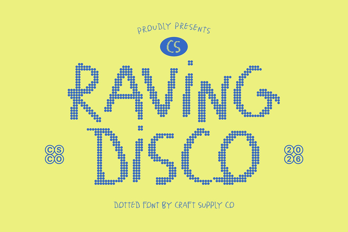 CS Raving Disco, a Handwritten Font by Craft Supply Co. (Photo 1 of 8)