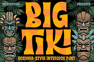 Big Tiki Font