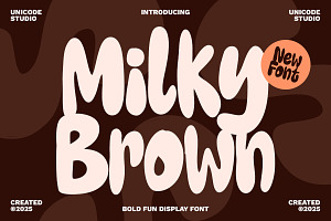 Milky Brown – Playful Display Font