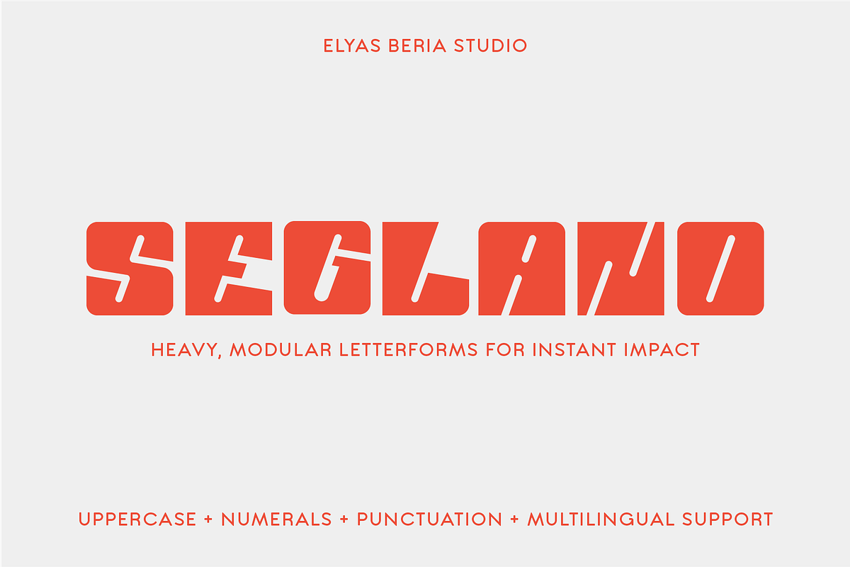 Seglano — Heavy Modular Display Type, a Sans Serif Font by Elyas Beria Studio (Photo 1 of 20)