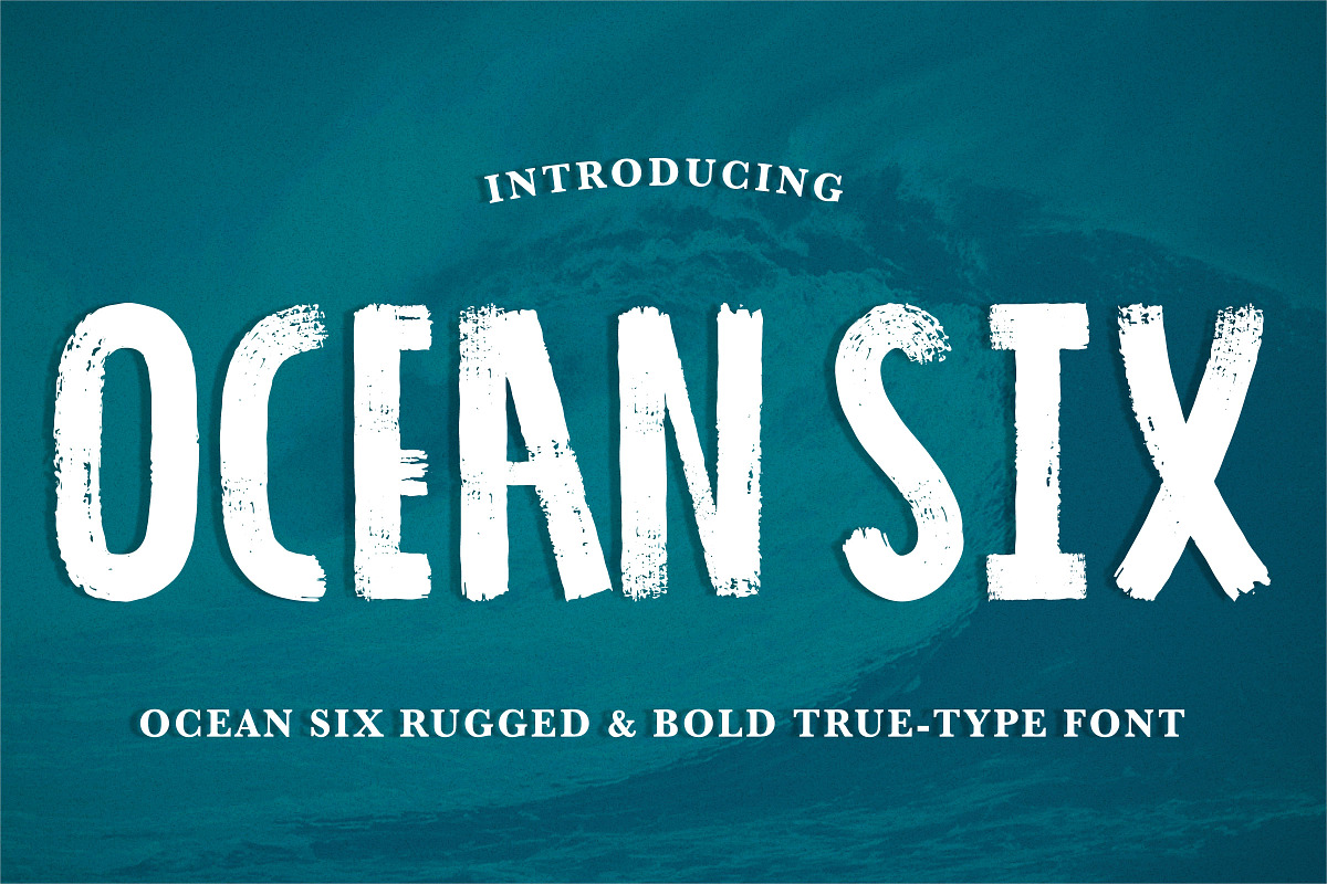 'Ocean Six' Brushed & Rugged .ttf