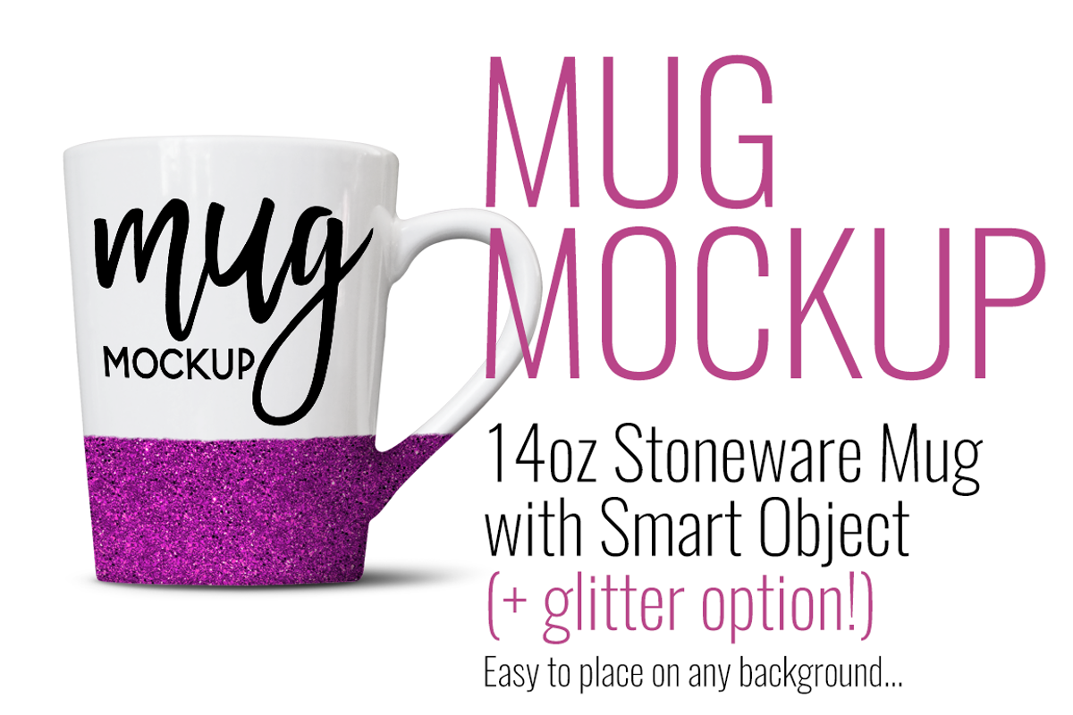 Mug White 14oz Tapered with Glitter, a Product Mockup by SarahDesign (Photo 1 of 5)