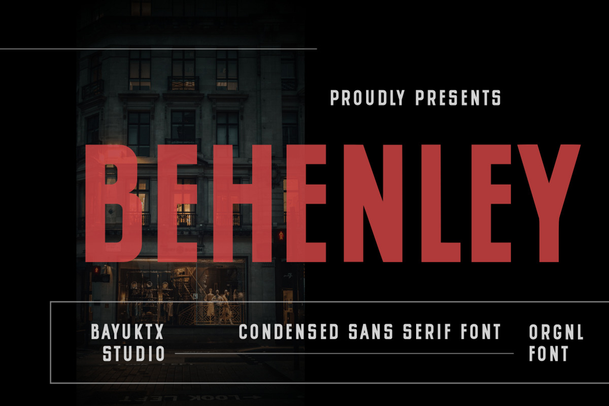 Behenley – Condensed Sans Serif Font, a Sans Serif Font by Bayuktx (Photo 1 of 9)