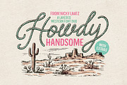 Howdy Handsome Layered Font Duo, a Script Font by Nicky Laatz (Thumbnail 37 of 39)