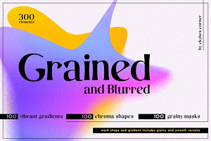 Grained & Blurred - Grainy Shapes