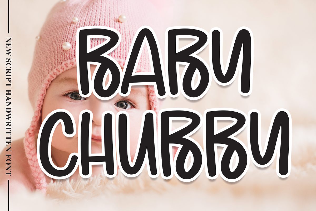 Baby Chubby | Script Font, a Script Font by Scratchones (Photo 1 of 8)