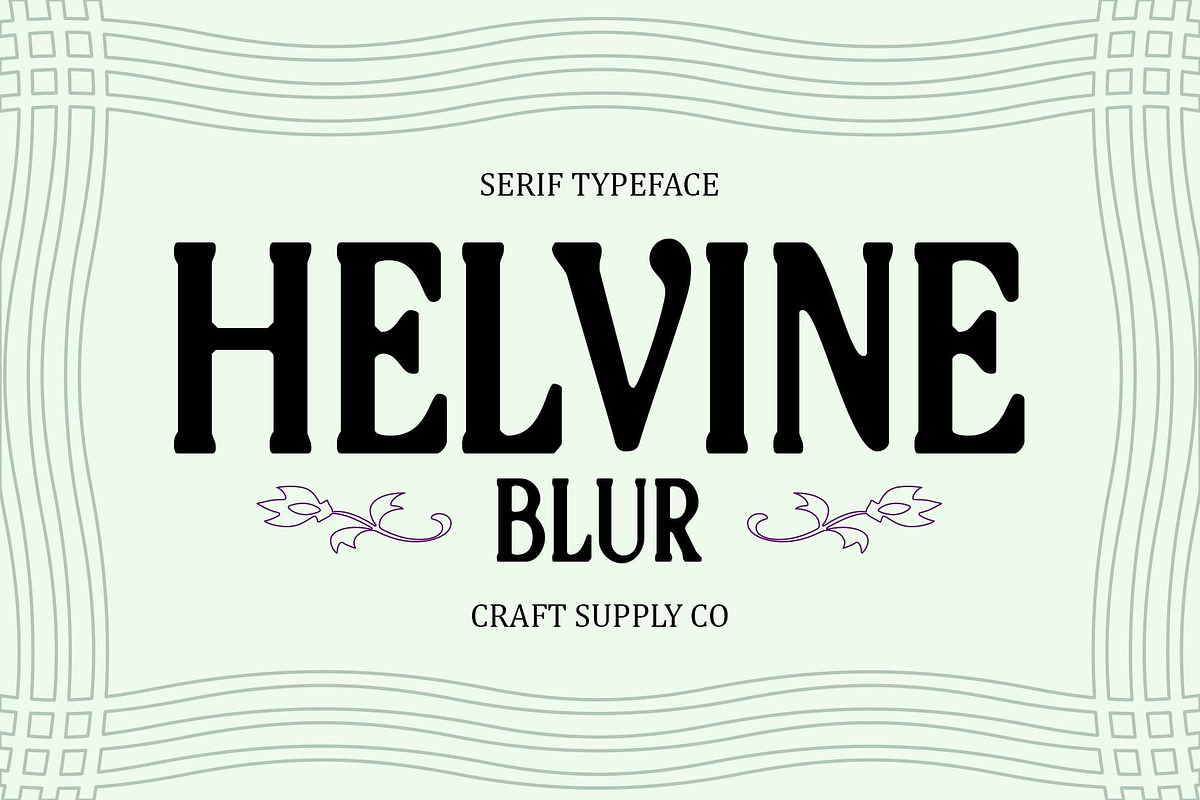 Helvine Blur, a Serif Font by Craft Supply Co. (Photo 1 of 8)