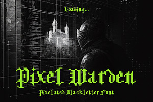 Pixel Warden - Blackletter Typeface, a Serif Font by HipFonts
