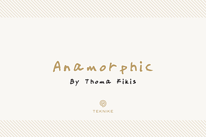 Anamorphic