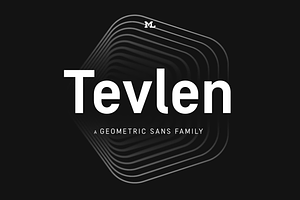 Tevlen – Geometric Sans Family