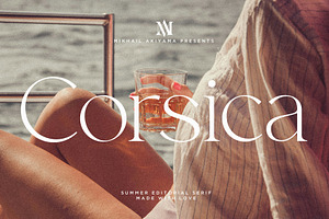 Corsica - Summer Editorial Serif, a Serif Font by mikhailakiyama