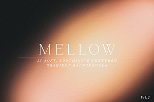 Mellow 2 25 Gradient Images