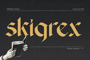 Skigrex Gothic - Blackletter Font