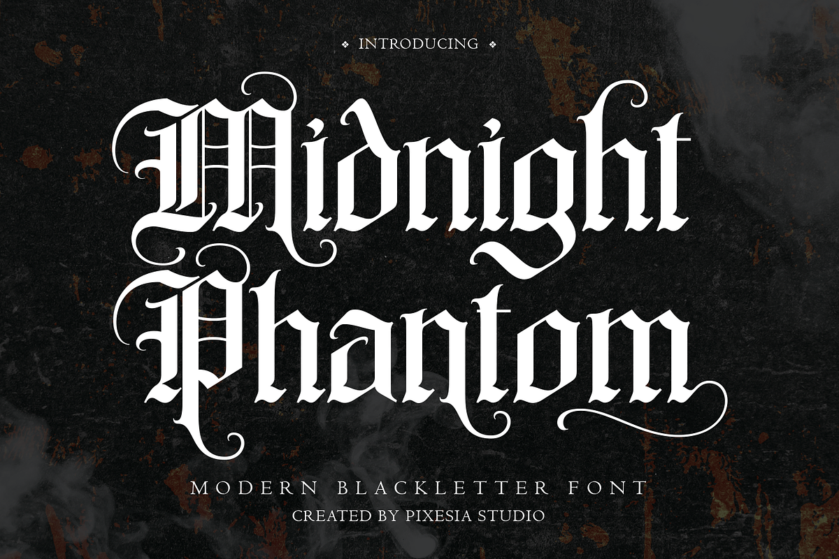 Midnight Phantom - Blackletter Font, a Blackletter Font by Pixesia Studio (Photo 1 of 10)