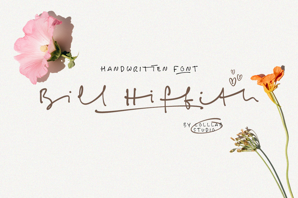 Bill Hiffith | An Organic Script, a Script Font by Colllab Studio (Photo 1 of 18)