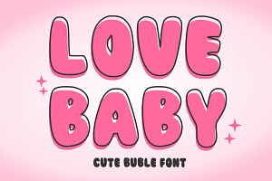 Love Baby, a Handwritten Font by Fourteen Letter