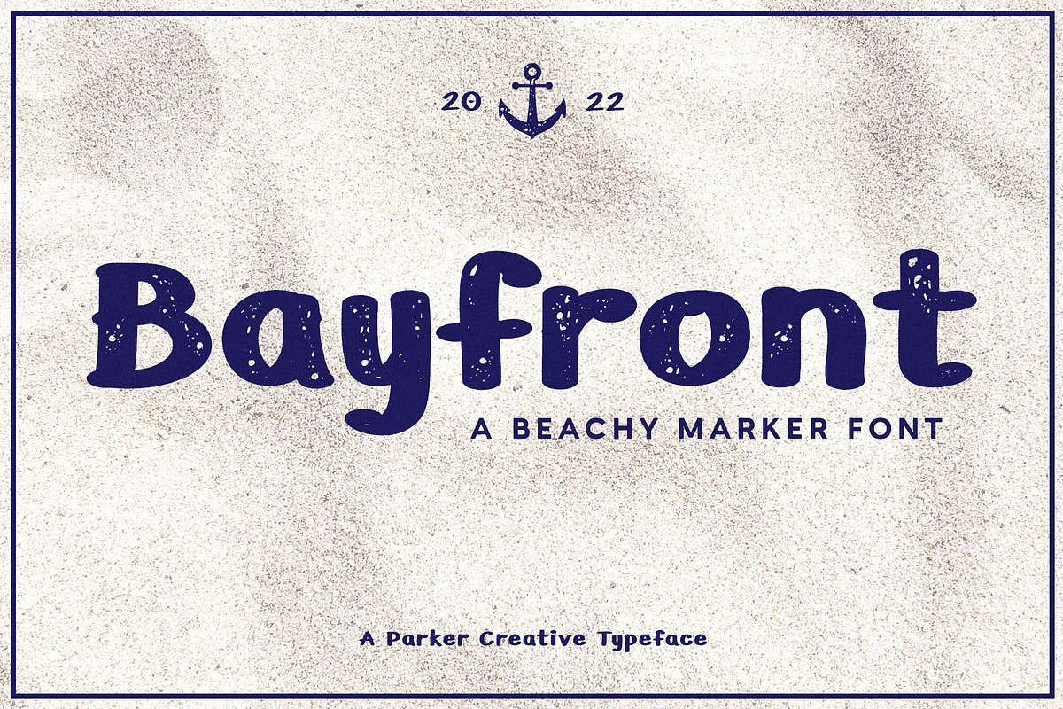 Bayfront - A Beachy Marker Font, a Sans Serif Font by Parker Creative (Photo 1 of 8)