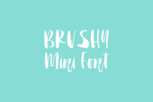 Brushy Mini Font