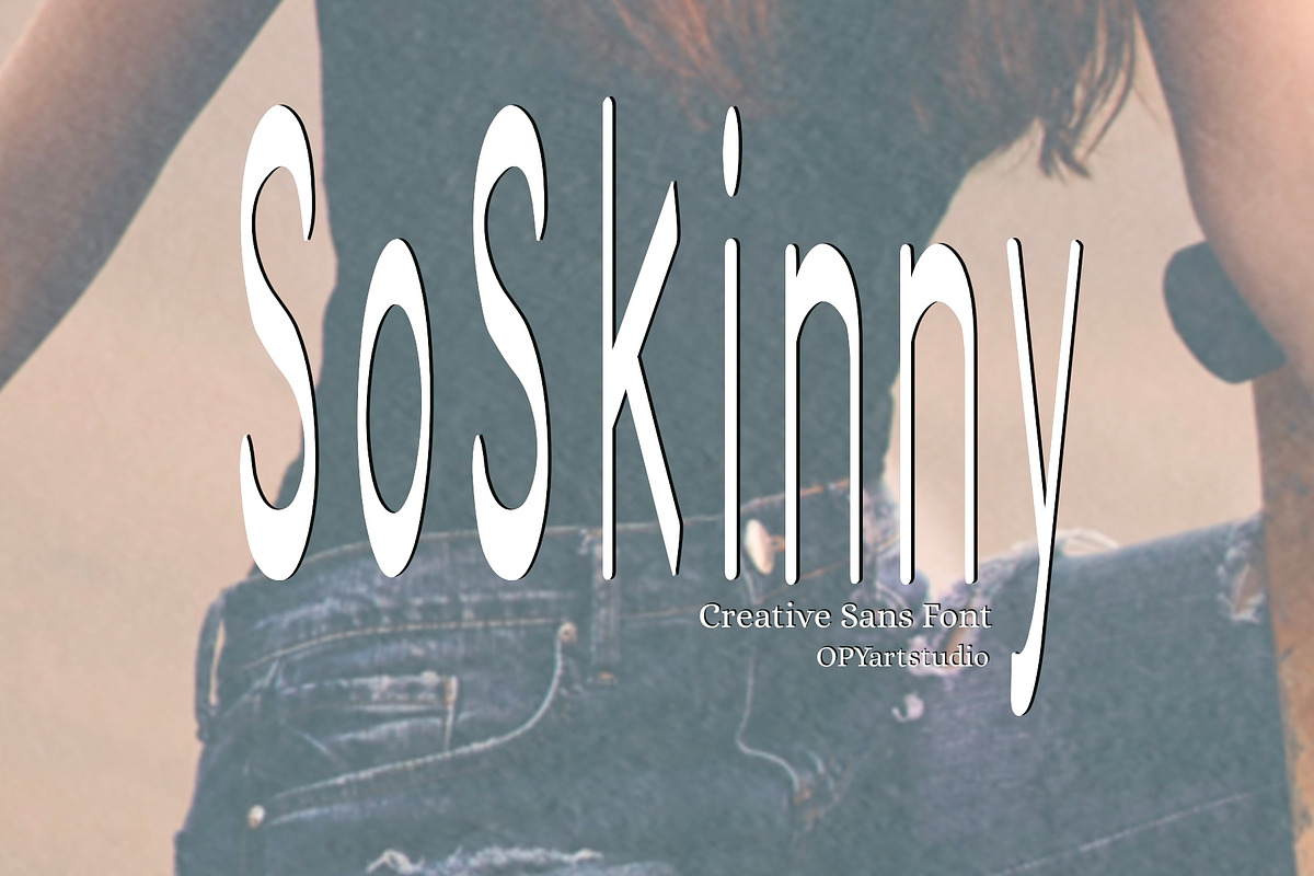 SoSkinny - Condensed Sans Font, a Font by OPY ArtStudio (Photo 1 of 5)