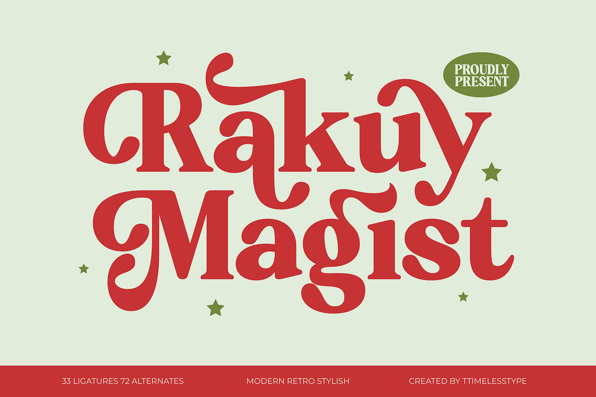 Rakuy Magist Modern Retro Serif, a Serif Font by timelesstype.co (Photo 1 of 20)