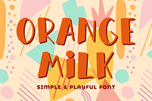 Orange Milk - Simple & Playful Font