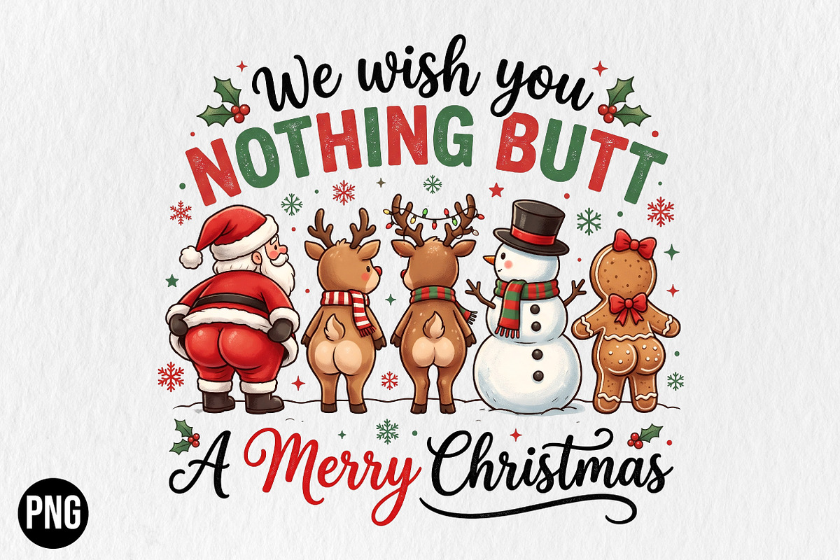 Nothing Butt a Merry Christmas PNG, a Seasonal Illustration by CraftArtStudio (Photo 1 of 4)