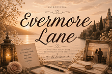 Evermore Lane - Romantic Script Font