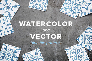 Watercolor/Vector Blue Tile Patterns