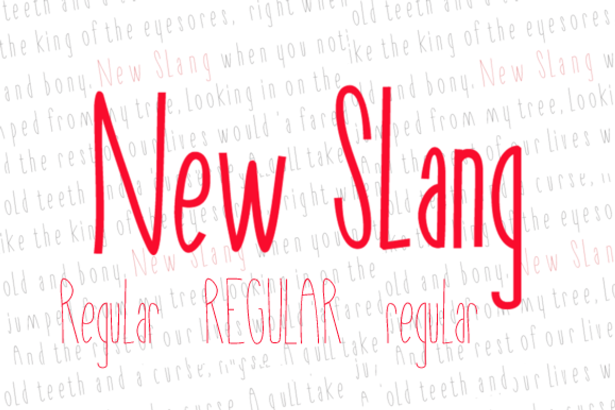 New Slang regular
