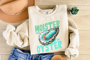 Moister Than An Oyster Graphic PNG,