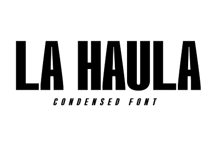 La Haula New - Condensed Font