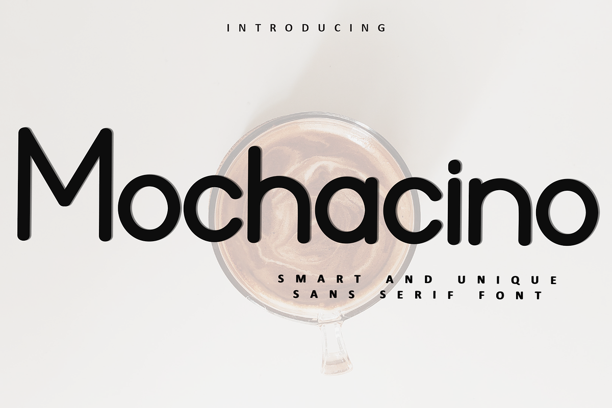 Mochacino, a Sans Serif Font by InermediaSTUDIO (Photo 1 of 8)
